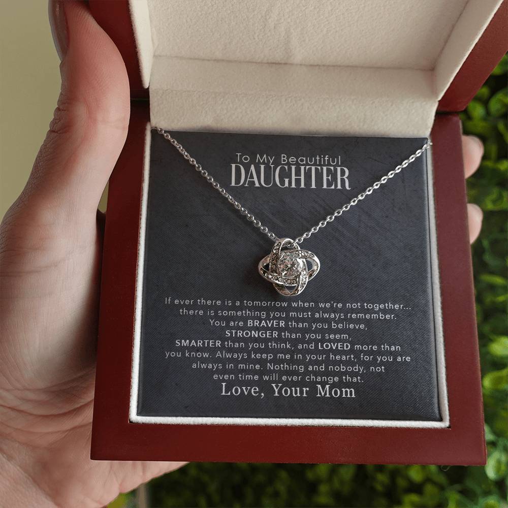 To My Beautiful Daughter – You Are Braver Than You Believe Necklace