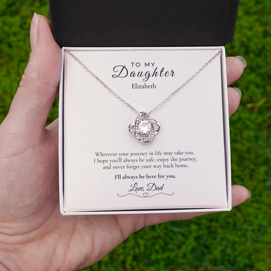 To My Daughter – Wherever Life Takes You | Personalized Love Knot Necklace