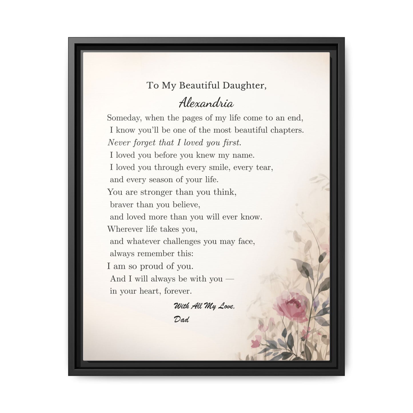 To My Daughter — A Gift From Dad She’ll Never Forget