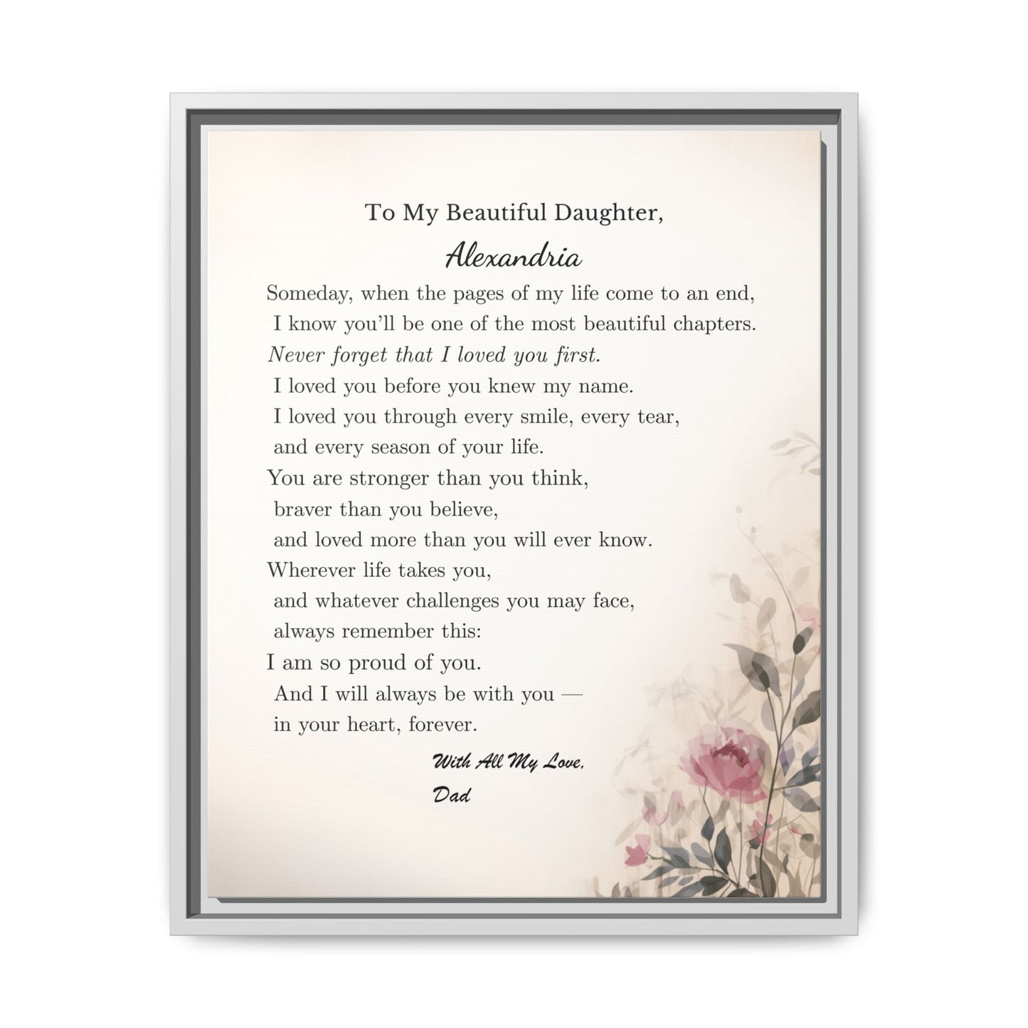 To My Daughter — A Gift From Dad She’ll Never Forget