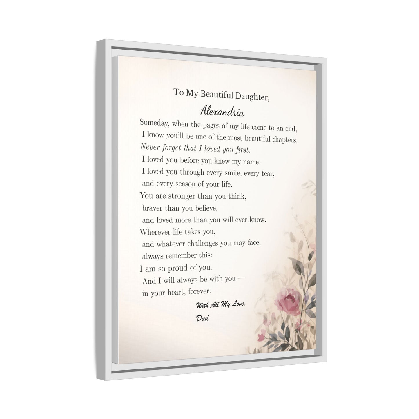 To My Daughter — A Gift From Dad She’ll Never Forget