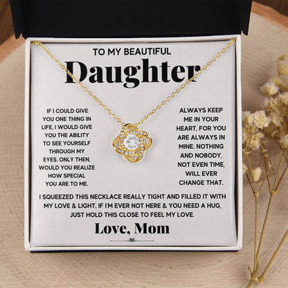 To My Beautiful Daughter – Just Hold This Close To Feel My Love Necklace