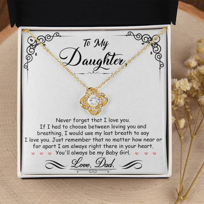 To My Daughter – I'm Always Right Here In Your Heart Necklace