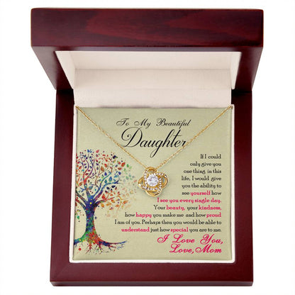 To My Beautiful Daughter – Forever Love Knot Necklace