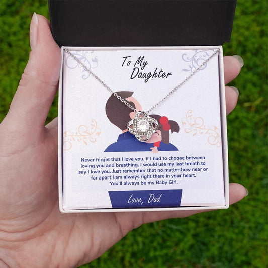 To My Daughter – You'll Always Be My Baby Girl Necklace