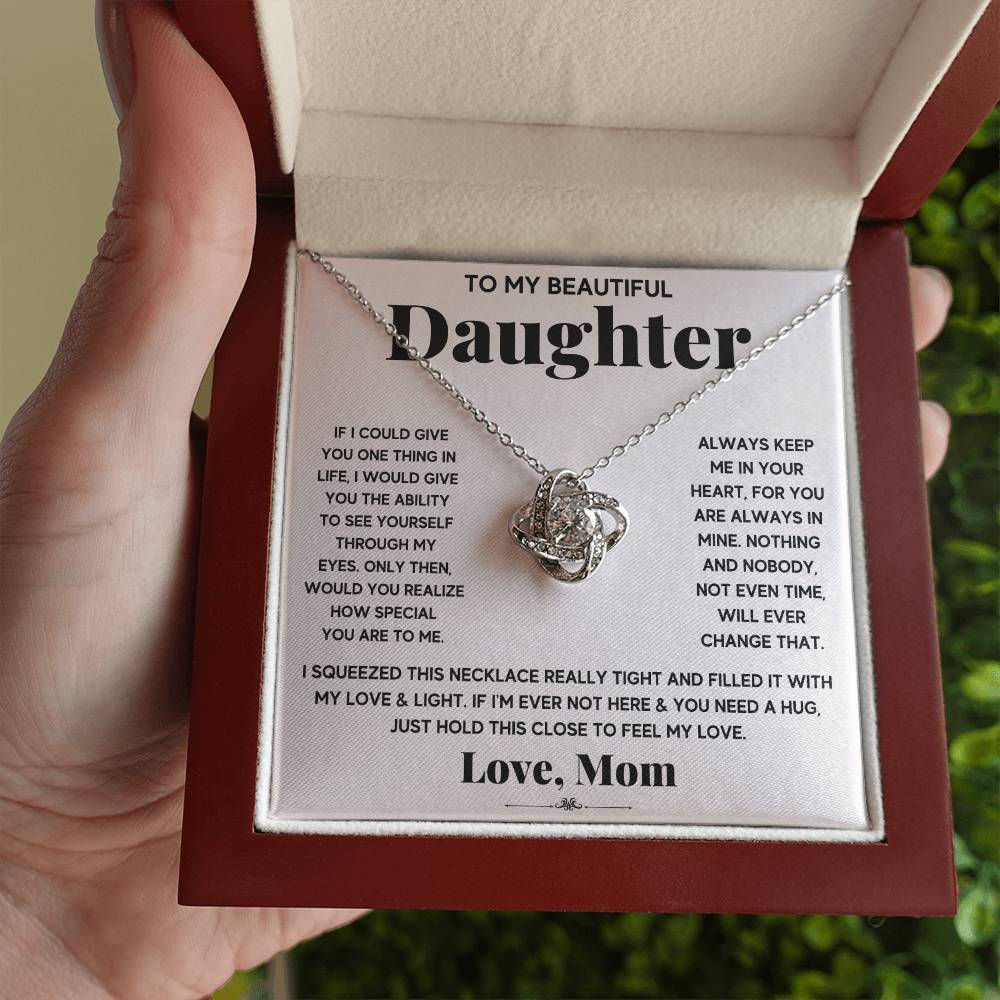 To My Beautiful Daughter – Just Hold This Close To Feel My Love Necklace