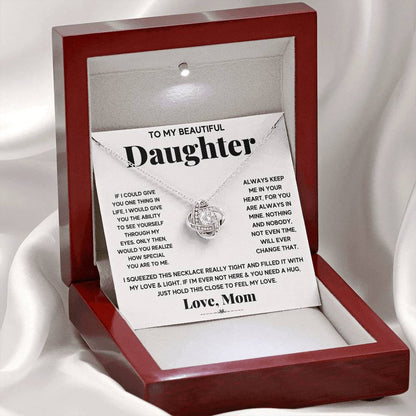 To My Beautiful Daughter – Just Hold This Close To Feel My Love Necklace