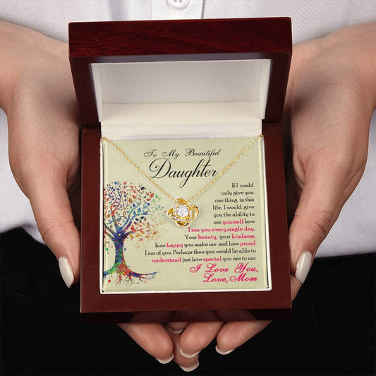 To My Beautiful Daughter – Forever Love Knot Necklace