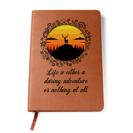 Life Is a Daring Adventure | Wilderness Journal