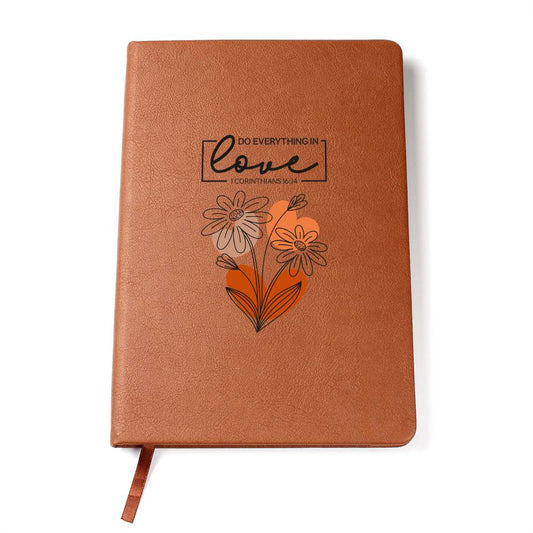 Do Everything in Love – Floral Scripture | Faith Journal