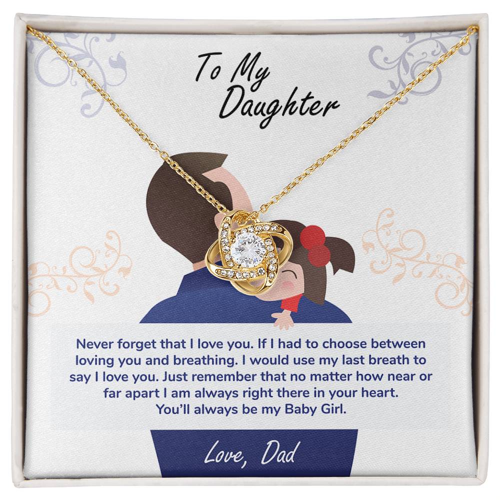 To My Daughter – You'll Always Be My Baby Girl Necklace