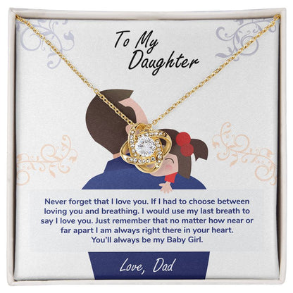 To My Daughter – You'll Always Be My Baby Girl Necklace