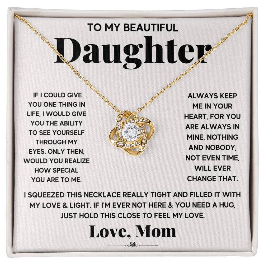 To My Beautiful Daughter – Just Hold This Close To Feel My Love Necklace