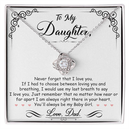 To My Daughter – I'm Always Right Here In Your Heart Necklace