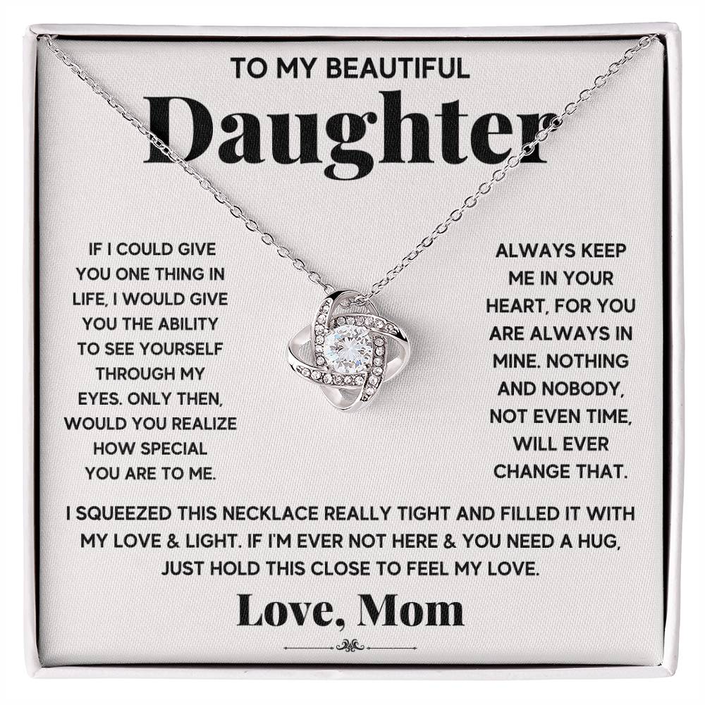 To My Beautiful Daughter – Just Hold This Close To Feel My Love Necklace
