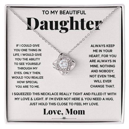 To My Beautiful Daughter – Just Hold This Close To Feel My Love Necklace