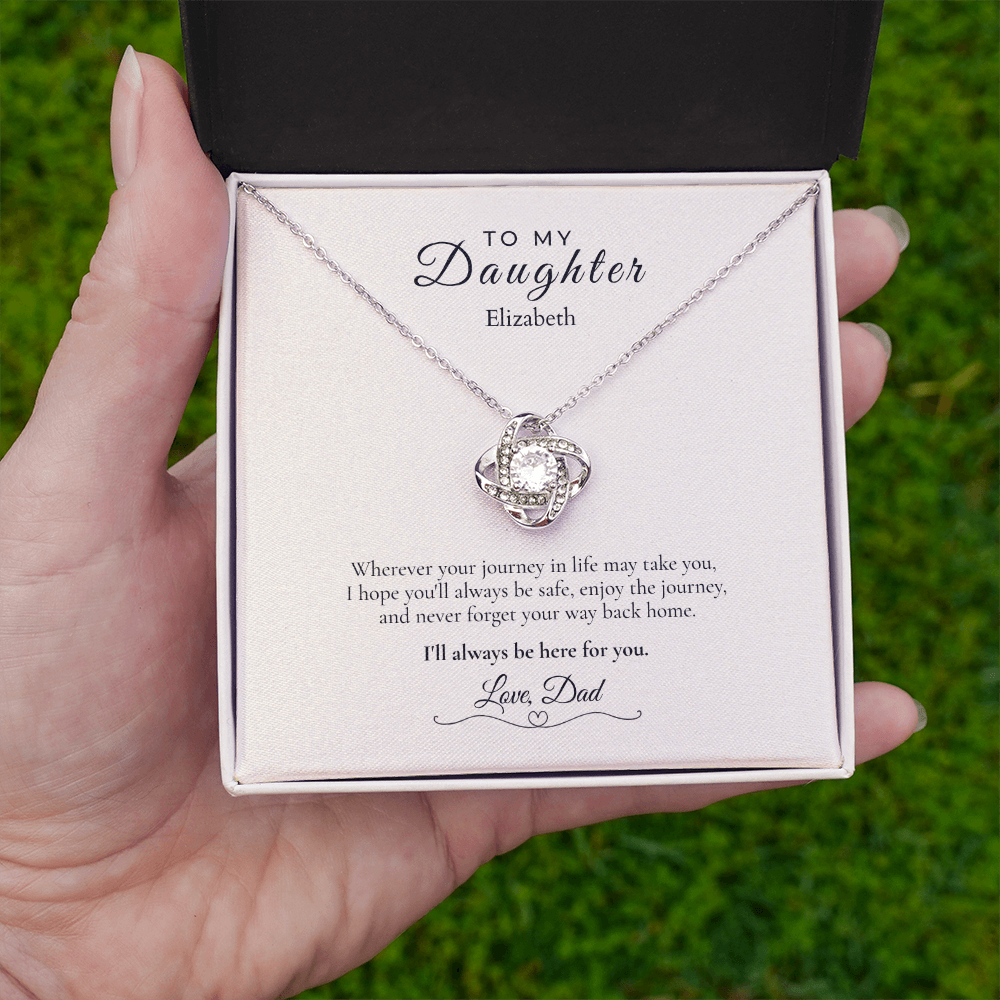 To My Daughter – Wherever Life Takes You | Personalized Love Knot Necklace