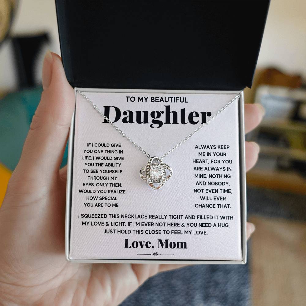 To My Beautiful Daughter – Just Hold This Close To Feel My Love Necklace