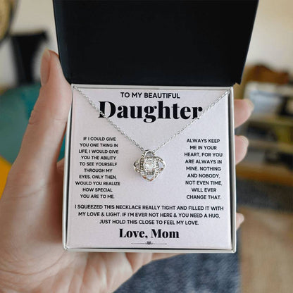 To My Beautiful Daughter – Just Hold This Close To Feel My Love Necklace