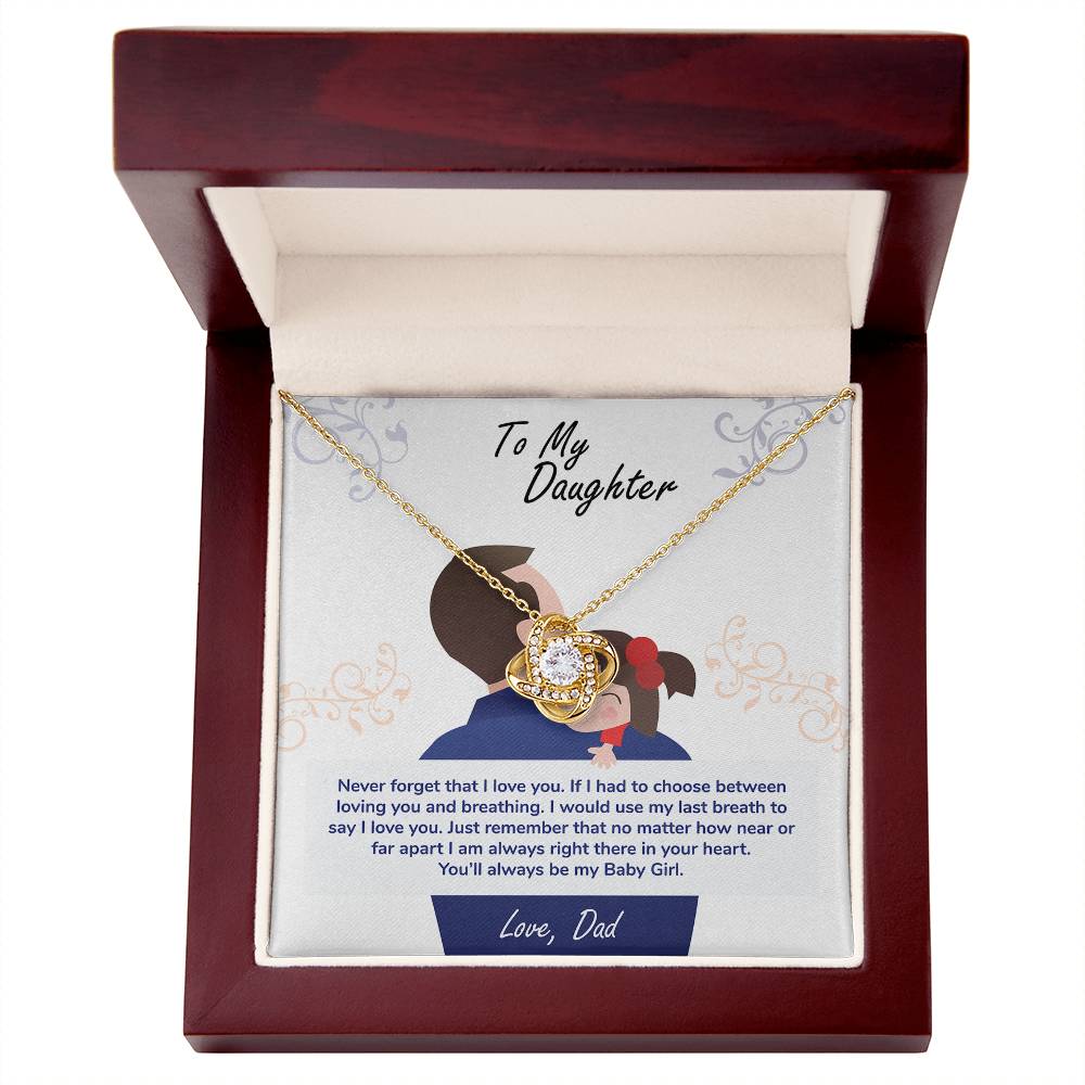 To My Daughter – You'll Always Be My Baby Girl Necklace