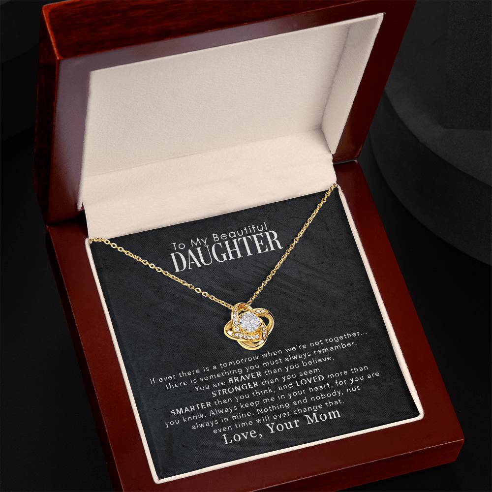 To My Beautiful Daughter – You Are Braver Than You Believe Necklace