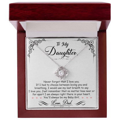 To My Daughter – I'm Always Right Here In Your Heart Necklace