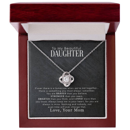 To My Beautiful Daughter – You Are Braver Than You Believe Necklace
