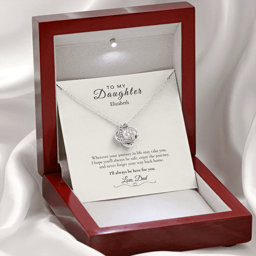 To My Daughter – Wherever Life Takes You | Personalized Love Knot Necklace