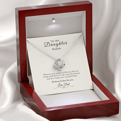 To My Daughter – Wherever Life Takes You | Personalized Love Knot Necklace