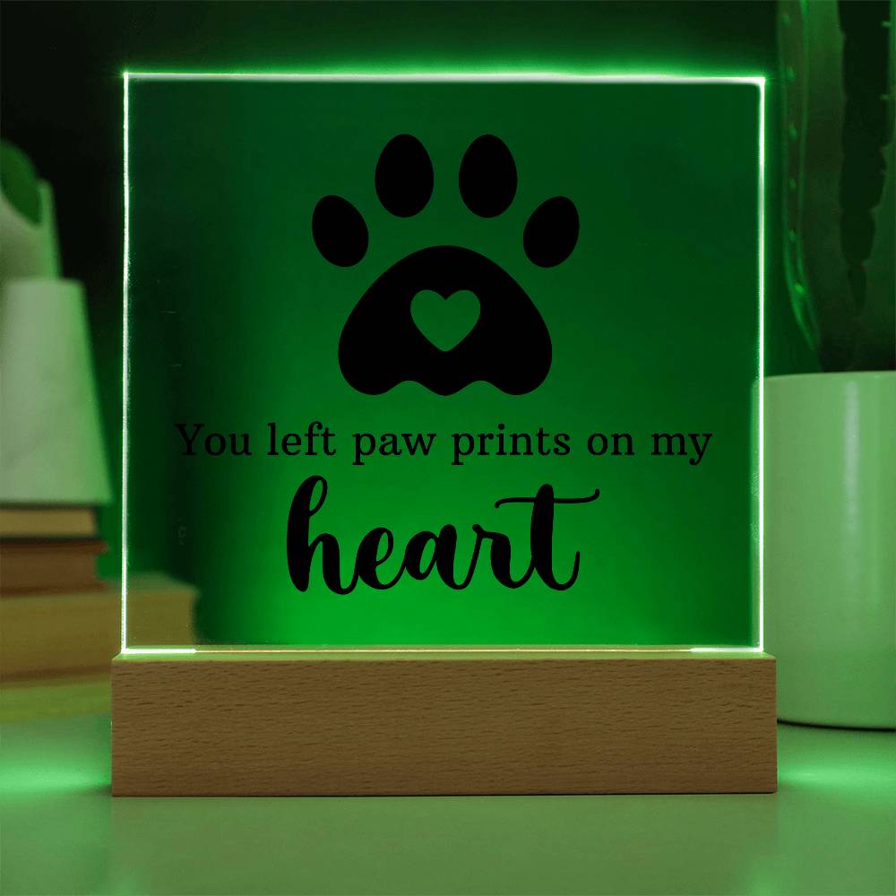 You Left Pawprints on My Heart | LED Pet Memorial Acrylic Keepsake